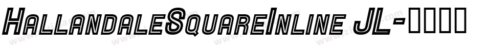 HallandaleSquareInline JL字体转换